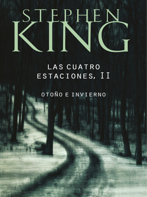 Detalles del título Las cuatro estaciones II de Stephen King - Disponible